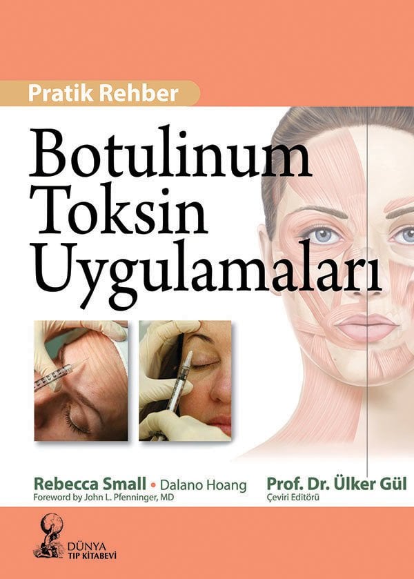 Botulinum Toksin Uygulamaları Pratik Rehber