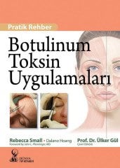 Botulinum Toksin Uygulamaları Pratik Rehber