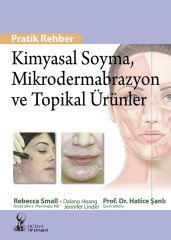 Kimyasal Soyma, Mikrodermabrazyon ve Topikal Ürünler