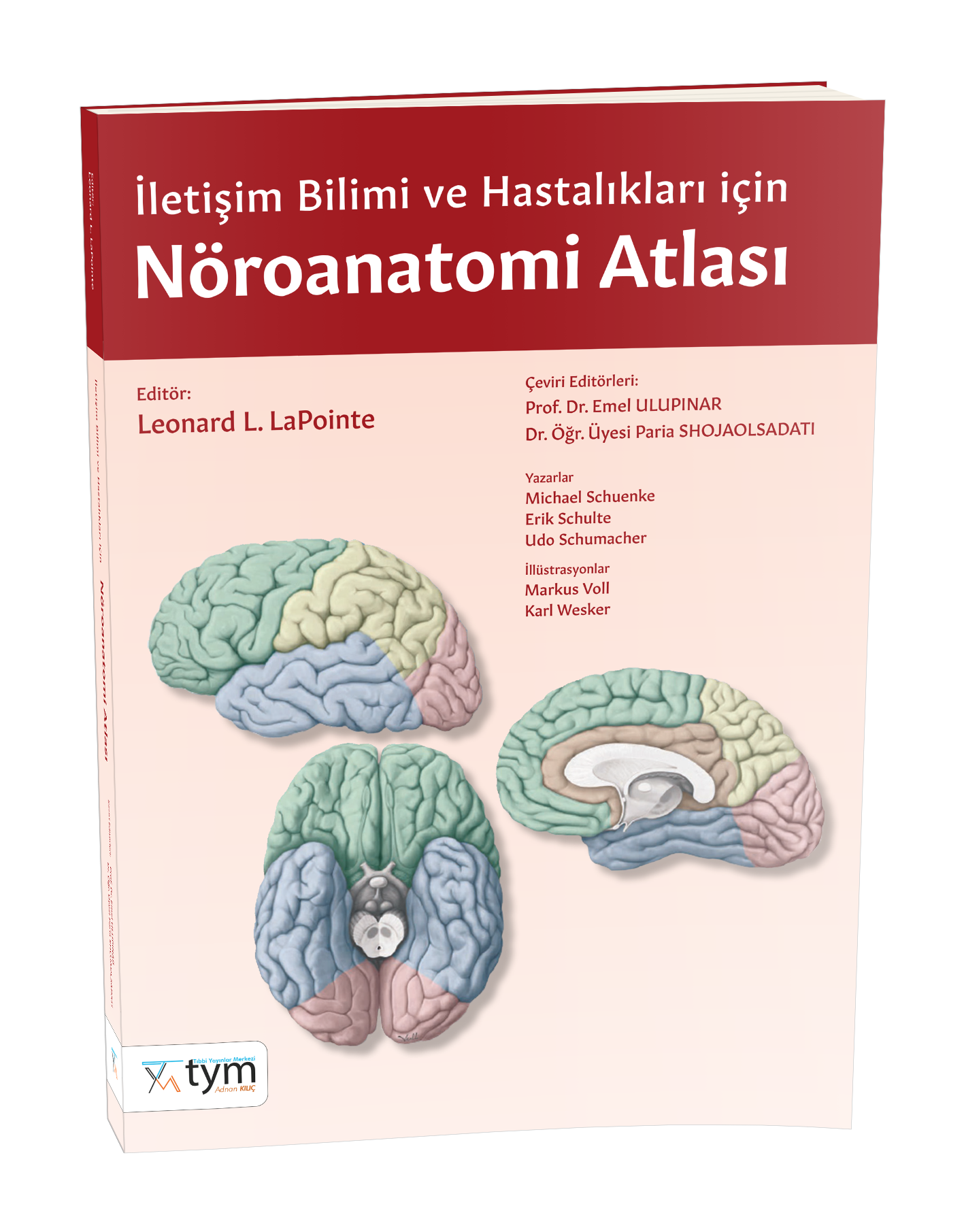 İletişim Bilimi ve Hastalıklar için Nöroanatomi Atlası