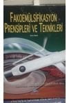Fakoemülsifikasyon Prensipleri ve Teknikleri
