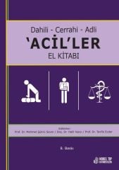 Dahili - Cerrahi - Adli - 'Acil'ler El Kitabı