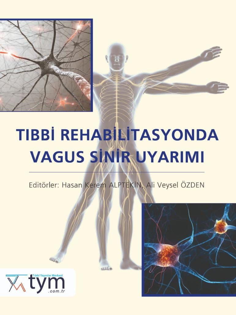 Tıbbi Rehabilitasyonda Vagus Sinir Uyarımı